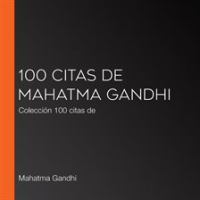 100_citas_de_Mahatma_Gandhi